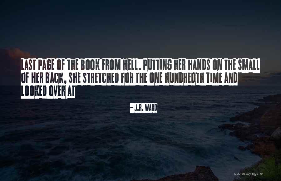 Last Page Of Book Quotes By J.R. Ward Last Page Of Book Quotes By J.R. Ward