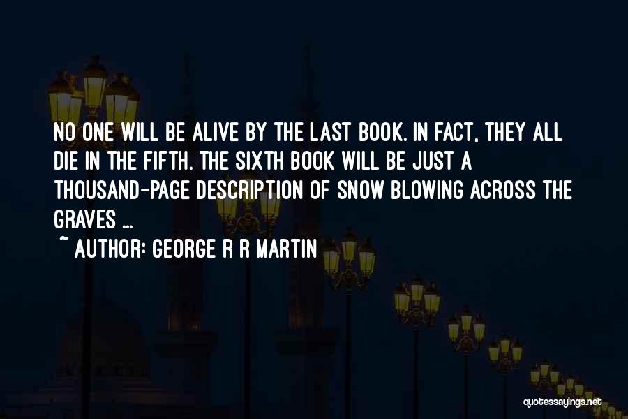 Last Page Quotes By George R R Martin