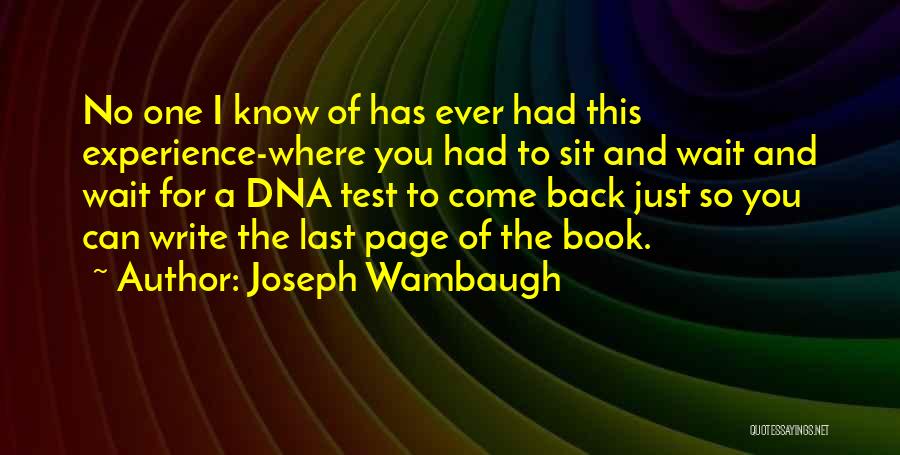 Last Page Quotes By Joseph Wambaugh