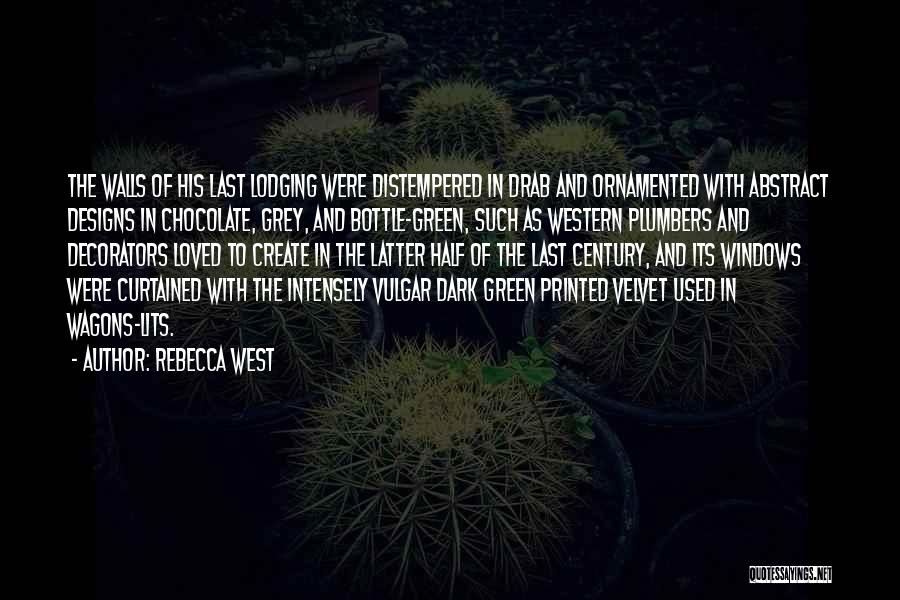 Last Page Quotes By Rebecca West