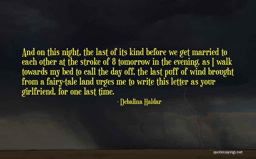 Last Puff Quotes By Debalina Haldar Last Puff Quotes By Debalina Haldar