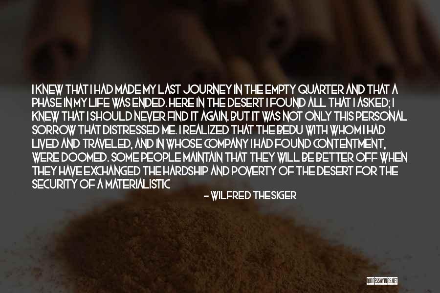 Last Quarter Quotes By Wilfred Thesiger Last Quarter Quotes By Wilfred Thesiger