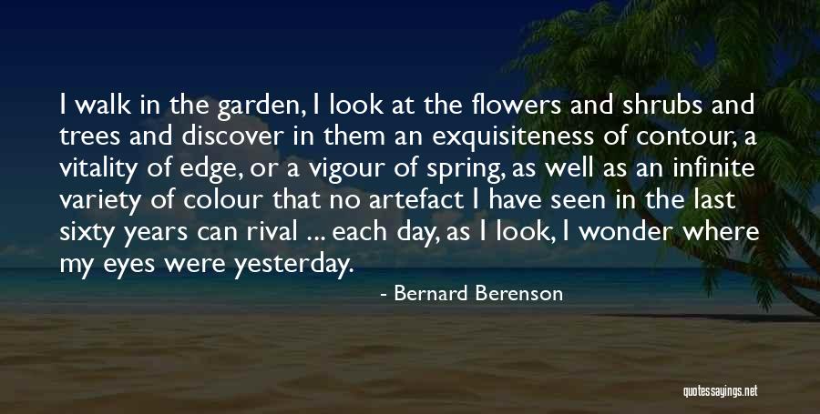 Last Seen Quotes By Bernard Berenson Last Seen Quotes By Bernard Berenson