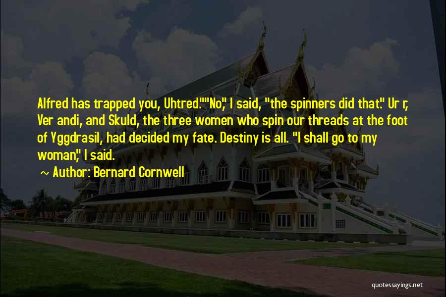 Last Spin Quotes By Bernard Cornwell