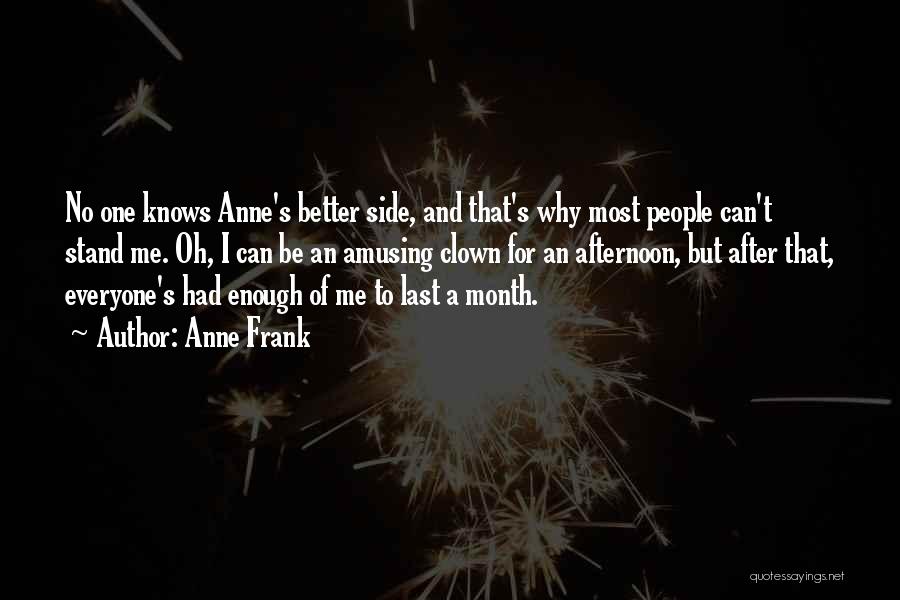 Last Stand Quotes By Anne Frank