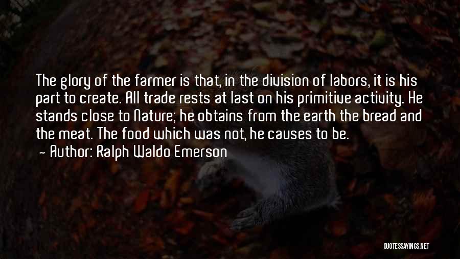 Last Stands Quotes By Ralph Waldo Emerson