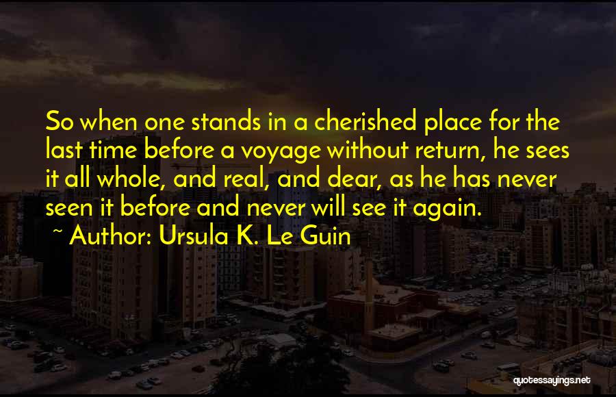 Last Stands Quotes By Ursula K. Le Guin