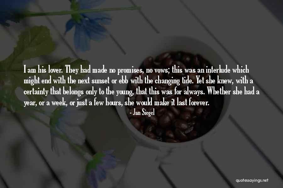 Last Sunset Of The Year Quotes By Jan Siegel Last Sunset Of The Year Quotes By Jan Siegel