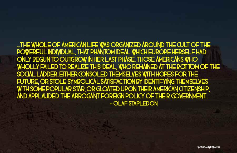 Last The Quotes By Olaf Stapledon Last The Quotes By Olaf Stapledon
