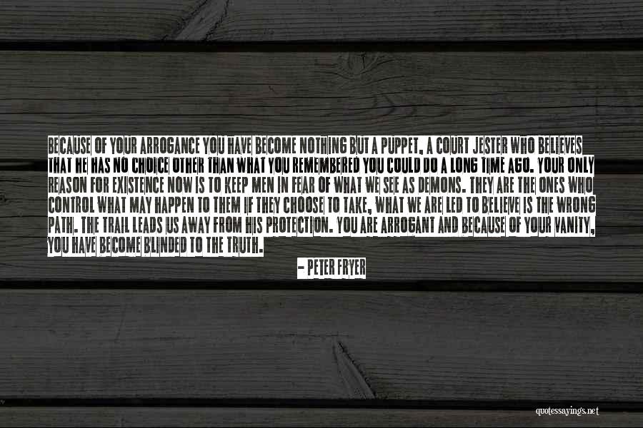 Last Time You See Someone Quotes By Peter Fryer Last Time You See Someone Quotes By Peter Fryer