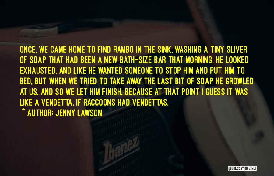 Last To Finish Quotes By Jenny Lawson