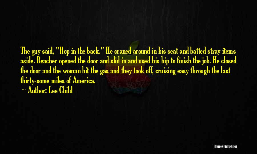 Last To Finish Quotes By Lee Child