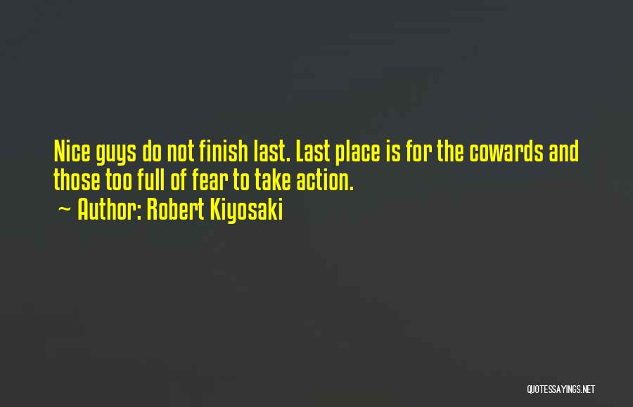 Last To Finish Quotes By Robert Kiyosaki
