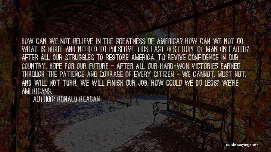 Last To Finish Quotes By Ronald Reagan