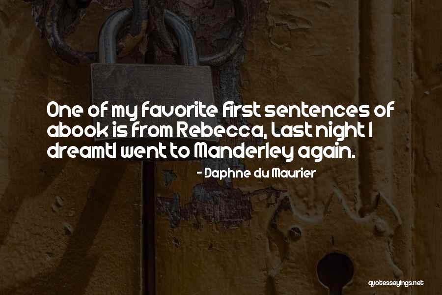 Last To First Quotes By Daphne Du Maurier Last To First Quotes By Daphne Du Maurier