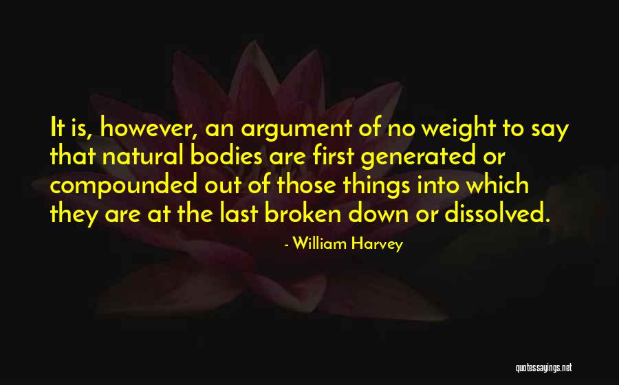 Last To First Quotes By William Harvey Last To First Quotes By William Harvey