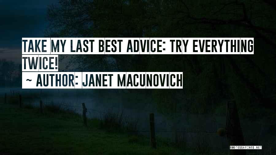 Last Try Quotes By Janet Macunovich