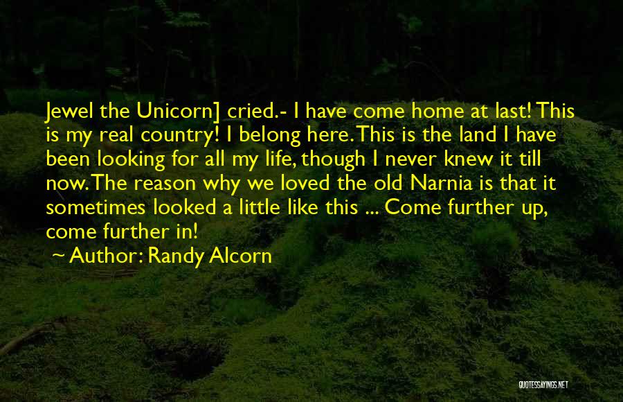 Last Unicorn Quotes By Randy Alcorn