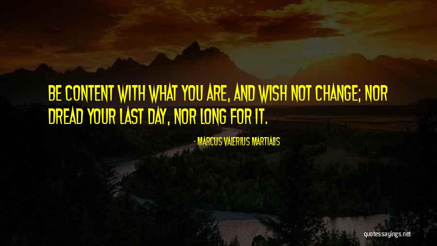 Last Wish Quotes By Marcus Valerius Martialis Last Wish Quotes By Marcus Valerius Martialis