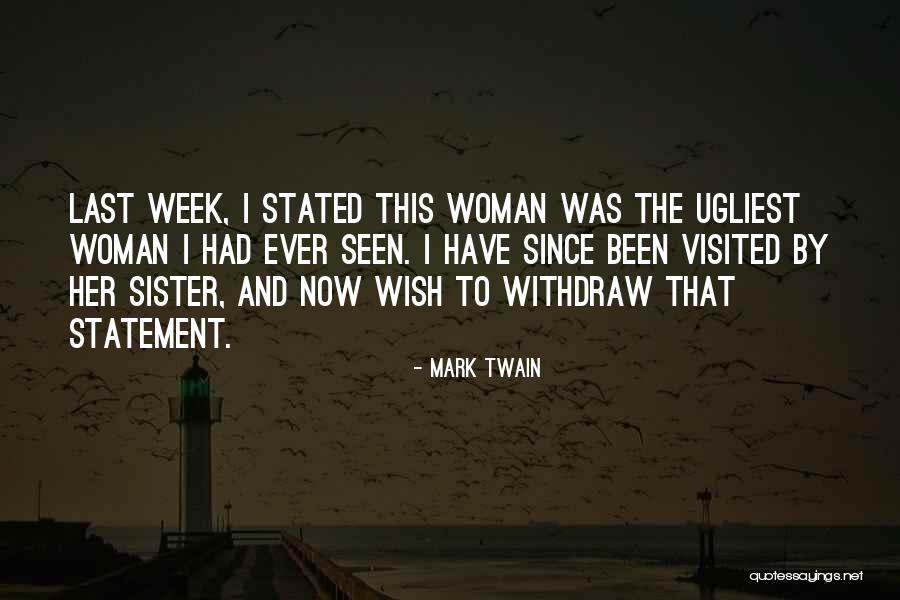 Last Wish Quotes By Mark Twain Last Wish Quotes By Mark Twain
