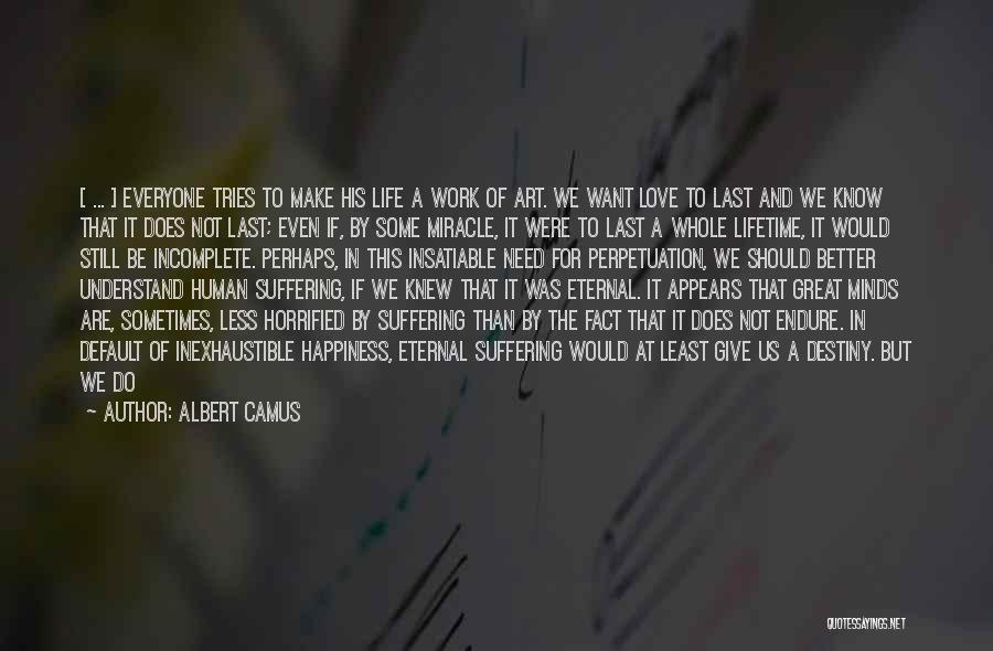 Last Work Day Quotes By Albert Camus