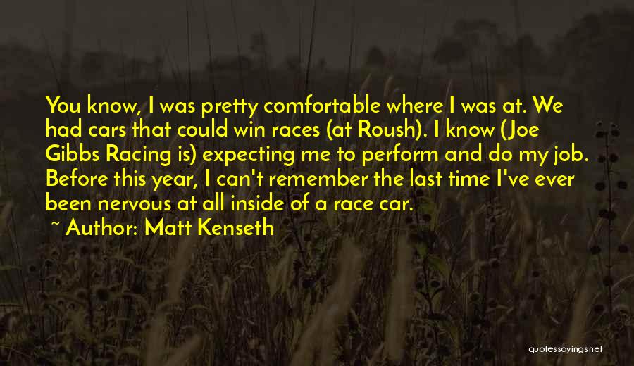 Last Year This Time Quotes By Matt Kenseth