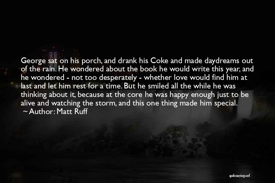 Last Year This Time Quotes By Matt Ruff