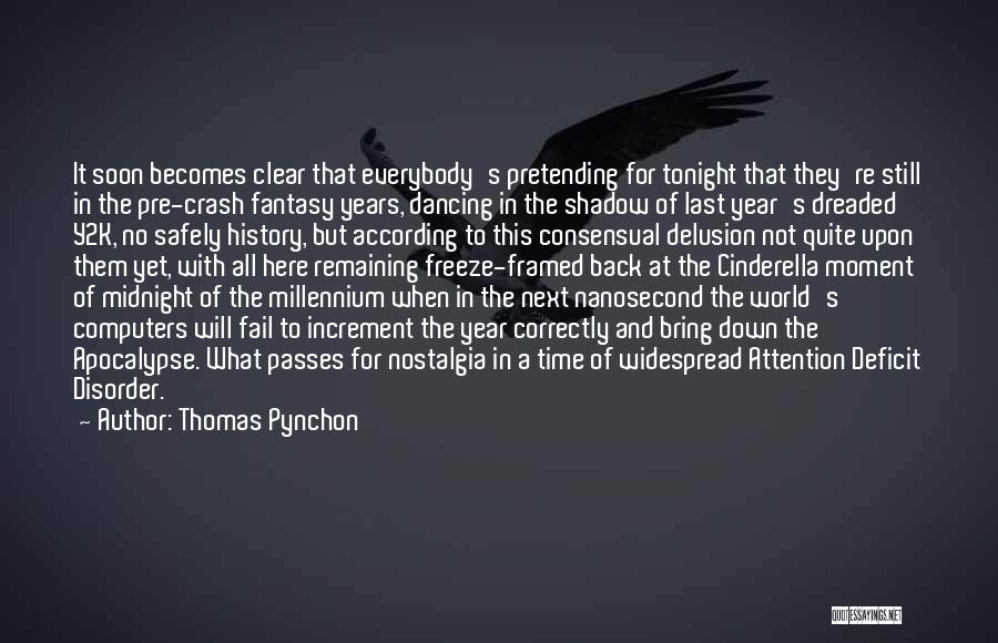 Last Year This Time Quotes By Thomas Pynchon