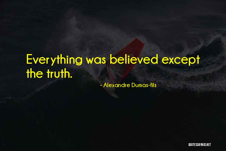 Lastarria Santiago Quotes By Alexandre Dumas-fils Lastarria Santiago Quotes By Alexandre Dumas-fils