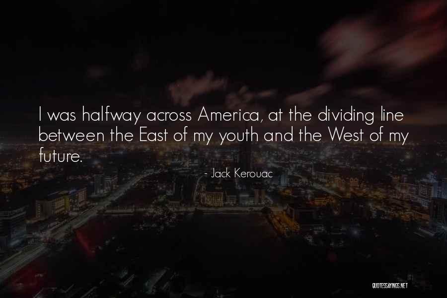 Lastashop Quotes By Jack Kerouac Lastashop Quotes By Jack Kerouac