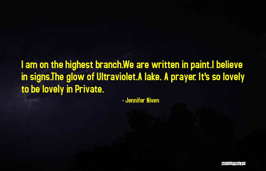 Lastensuojelulaki Quotes By Jennifer Niven Lastensuojelulaki Quotes By Jennifer Niven