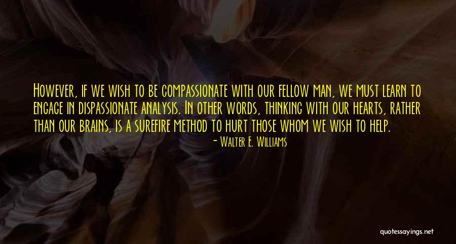 Lastensuojelulaki Quotes By Walter E. Williams Lastensuojelulaki Quotes By Walter E. Williams