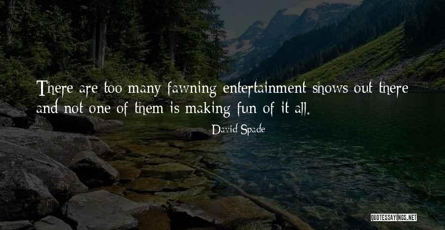 Lastimoso Sinonimo Quotes By David Spade Lastimoso Sinonimo Quotes By David Spade