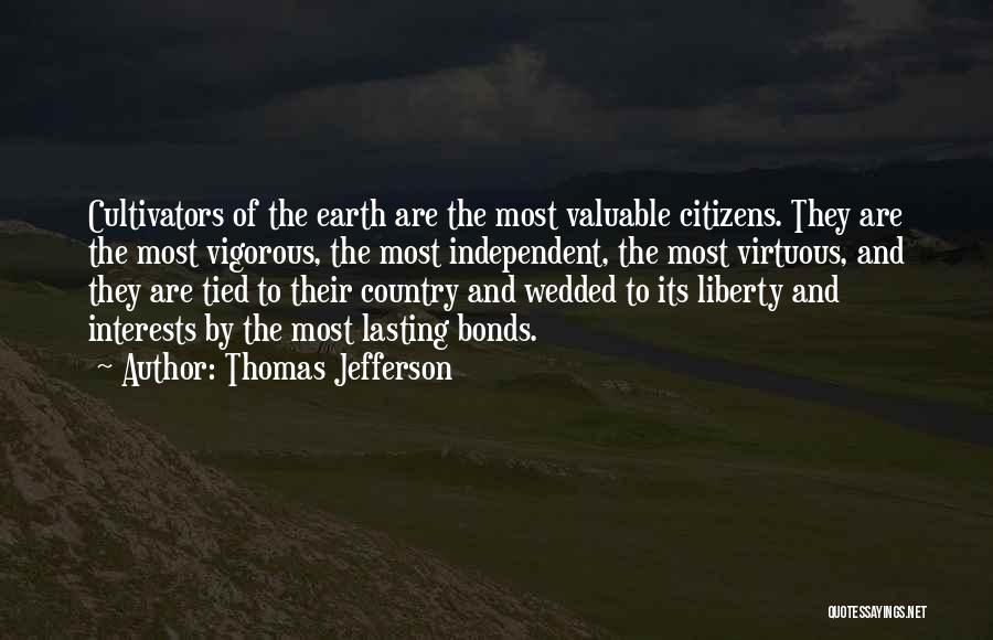 Lasting Bonds Quotes By Thomas Jefferson