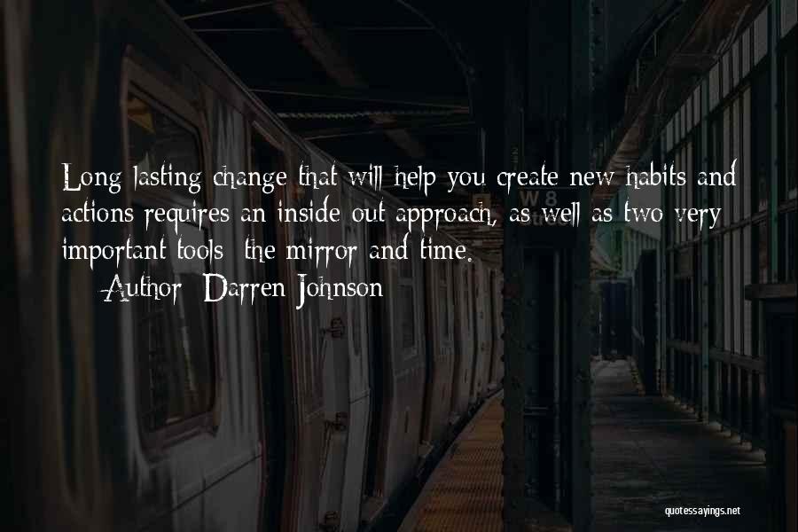 Lasting Change Quotes By Darren Johnson