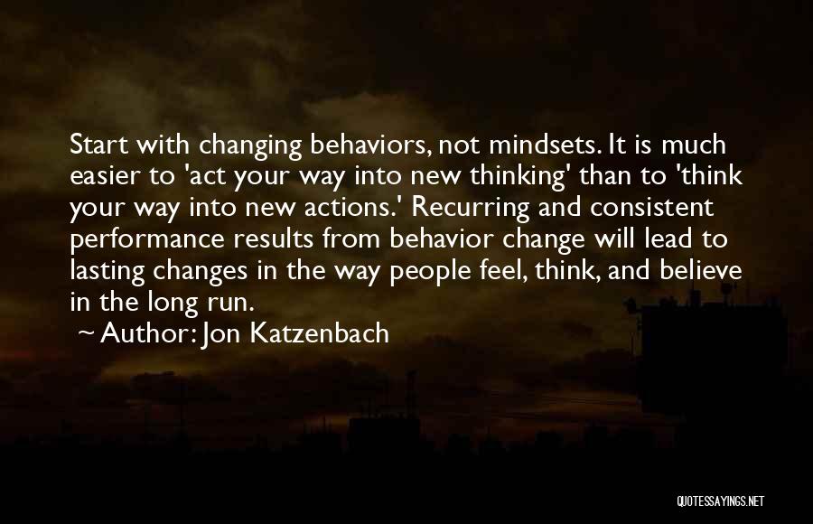 Lasting Change Quotes By Jon Katzenbach