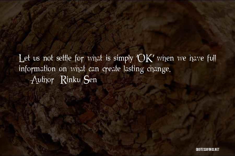 Lasting Change Quotes By Rinku Sen