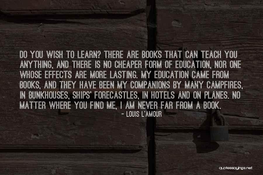 Lasting Effects Quotes By Louis L'Amour Lasting Effects Quotes By Louis L'Amour