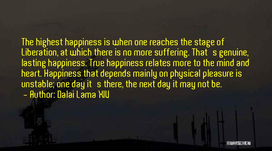 Lasting Happiness Quotes By Dalai Lama XIV