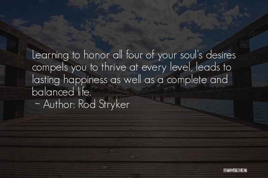 Lasting Happiness Quotes By Rod Stryker