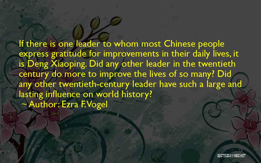 Lasting Influence Quotes By Ezra F. Vogel