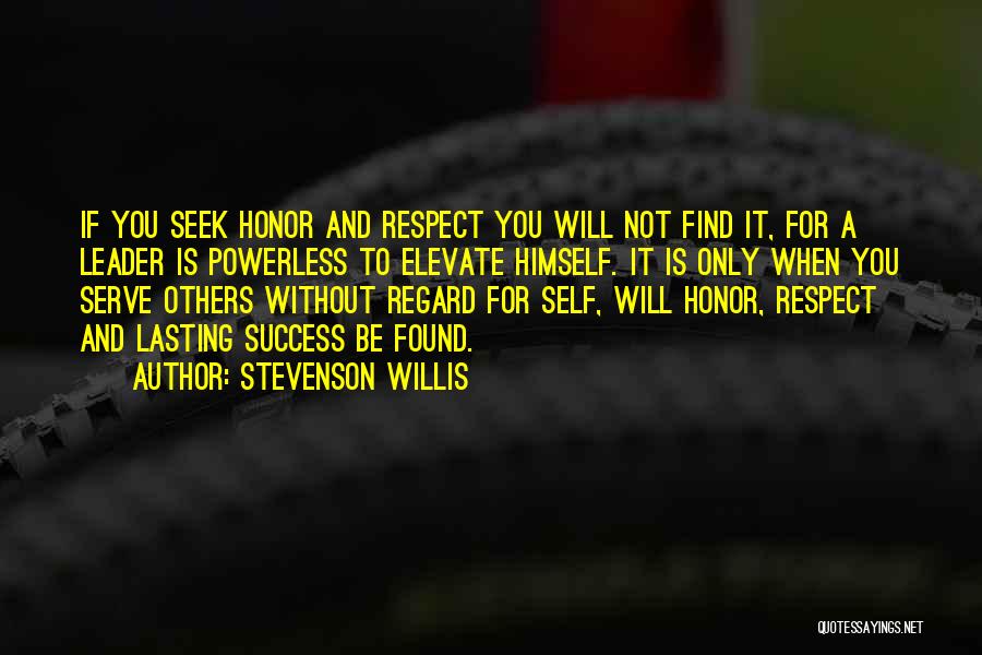 Lasting Leadership Quotes By Stevenson Willis