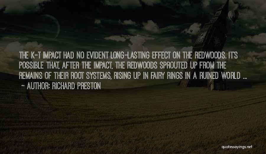 Lasting Long Quotes By Richard Preston