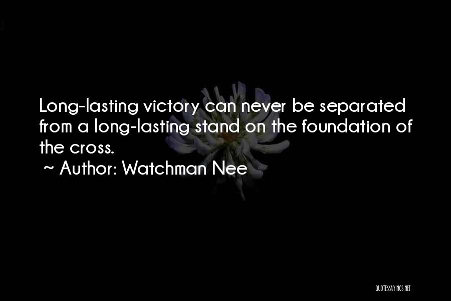 Lasting Long Quotes By Watchman Nee