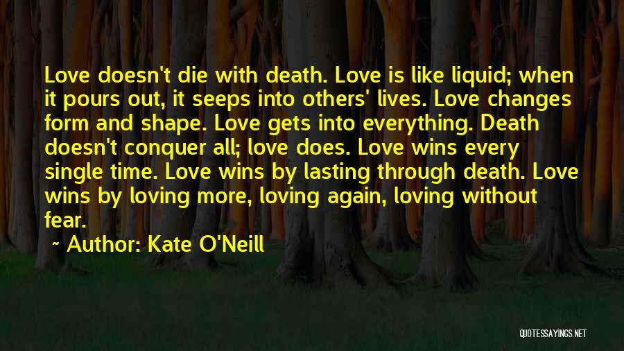 Lasting Love Quotes By Kate O'Neill