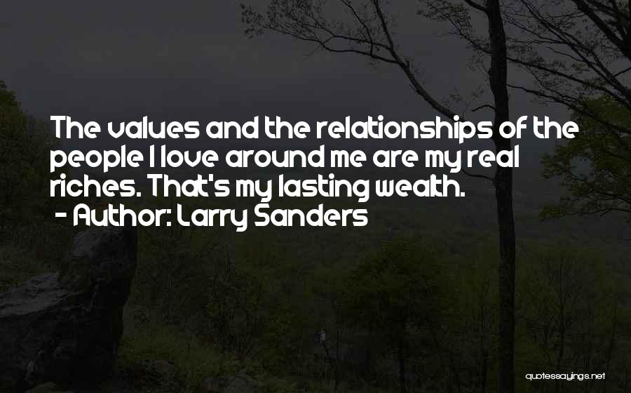 Lasting Love Quotes By Larry Sanders