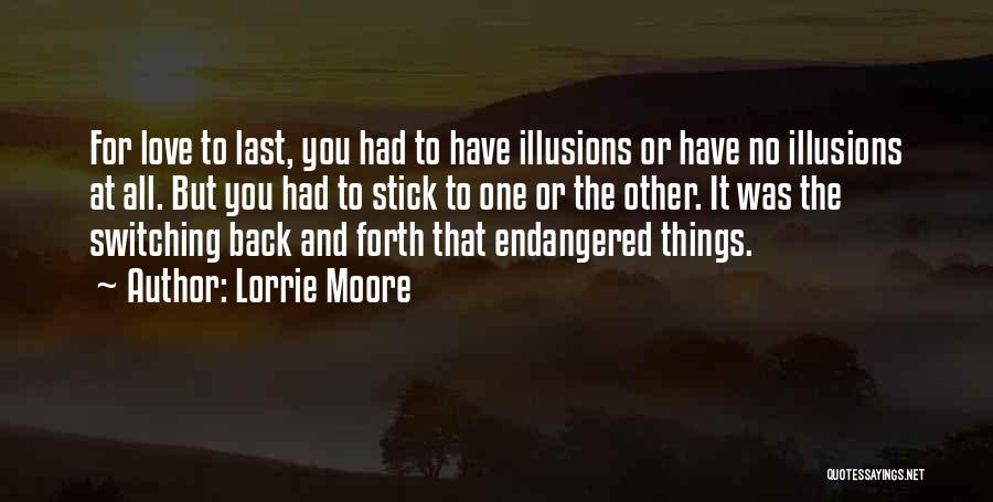 Lasting Love Quotes By Lorrie Moore