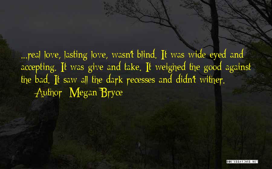 Lasting Love Quotes By Megan Bryce