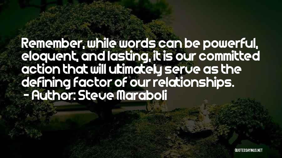 Lasting Love Quotes By Steve Maraboli