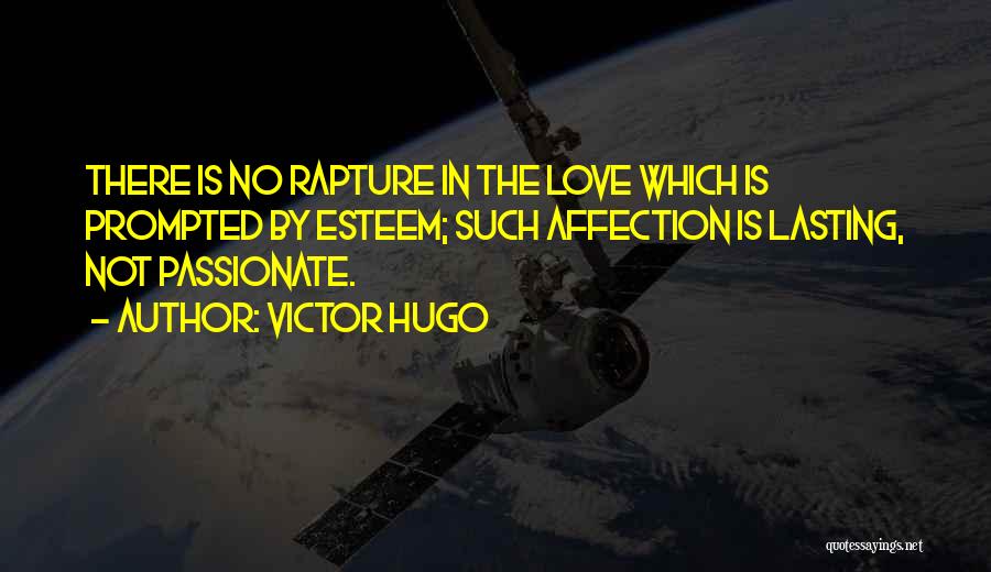 Lasting Love Quotes By Victor Hugo